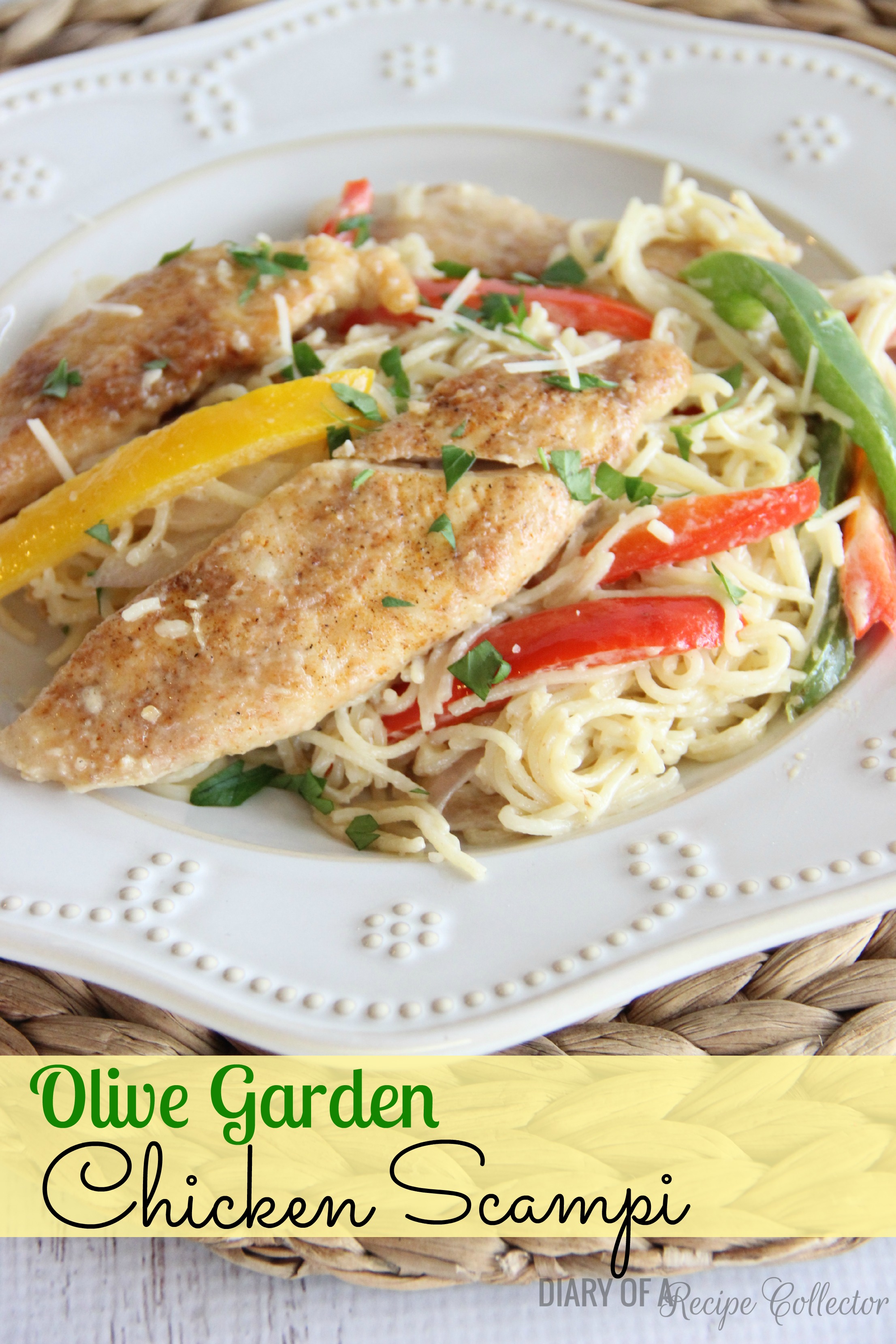 Copycat Olive Garden Chicken Scampi - Diary of A Recipe Collector