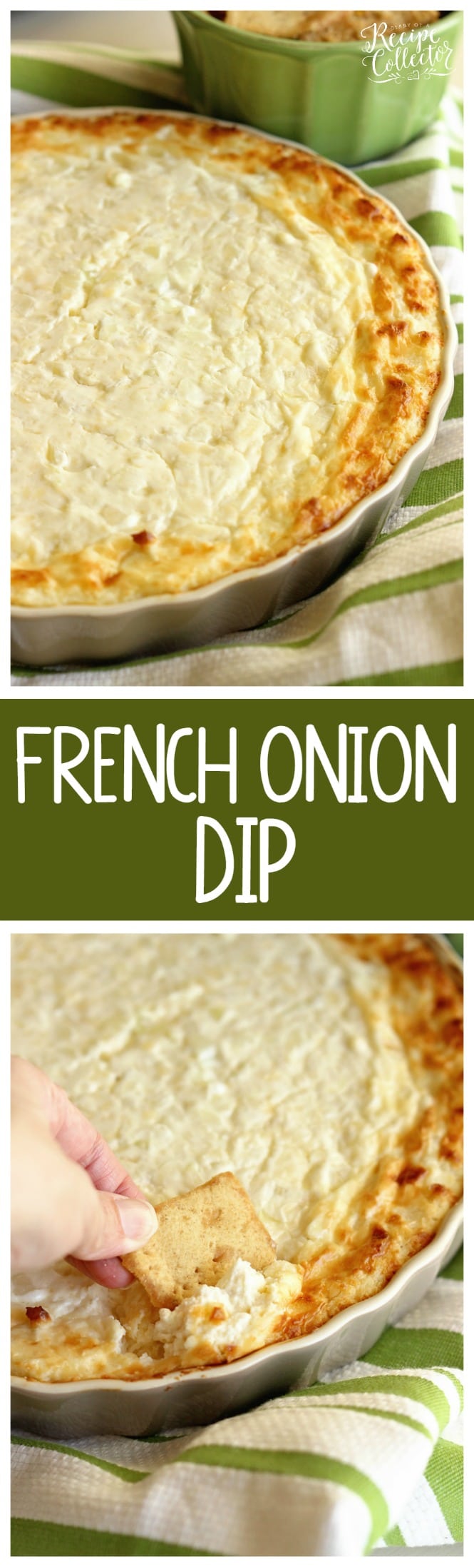 French Onion Dip - Everyone loves this appetizer! It's filled with cream cheese, onions, and parmesan cheese and baked to perfection!