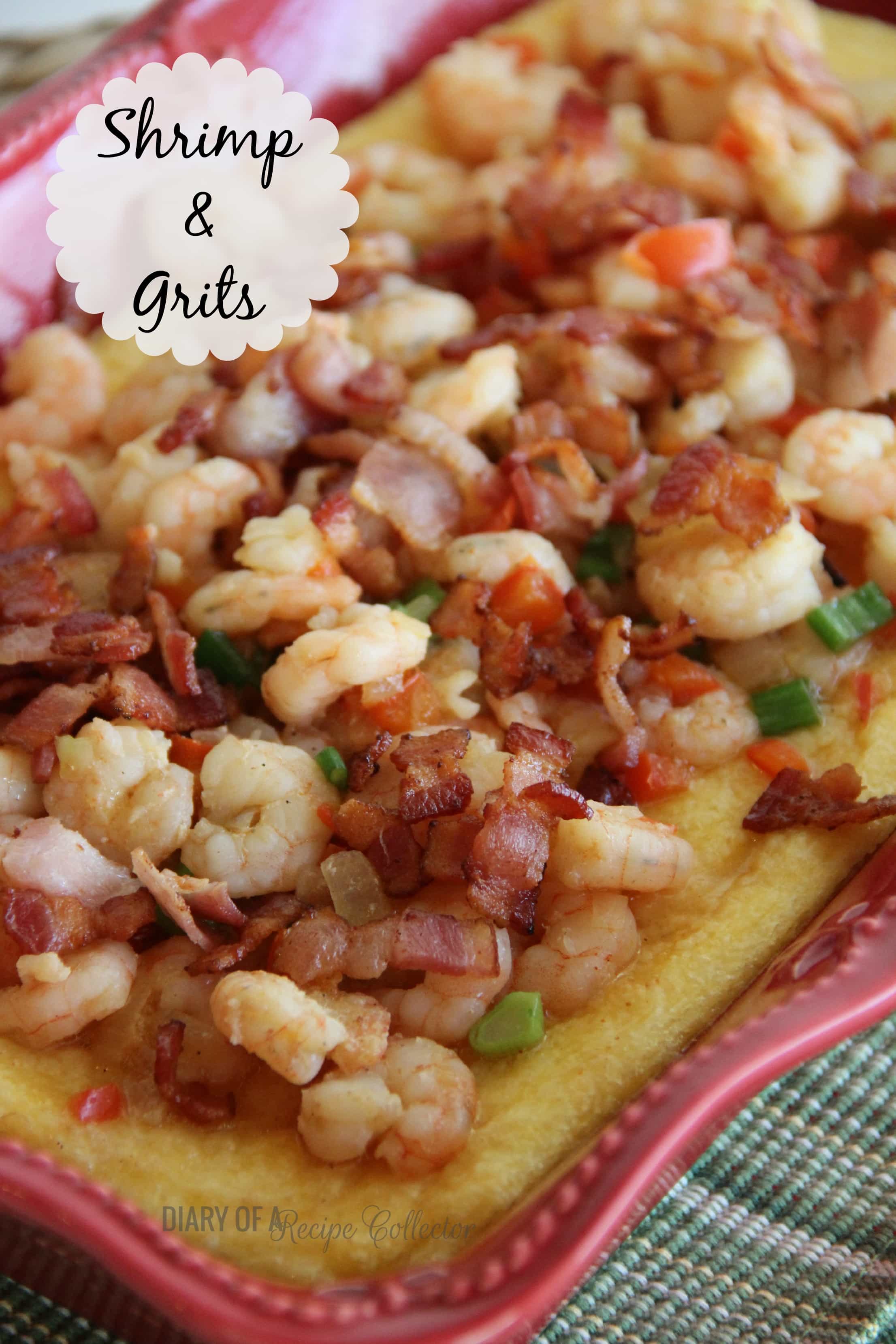Shrimp & Grits - Diary of A Recipe Collector