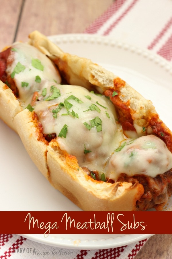 Mega Meatball Subs - Diary of a Recipe Collector