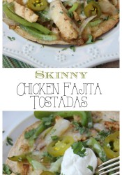 Skinny Chicken Fajita Tostadas