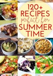 120+ Recipes Perfect for Summer
