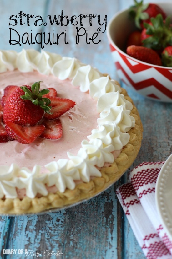 Strawberry Daiquiri Pie - A super simple summer dessert made with strawberry daiquiri mix! Don't worry...there is no alcohol so it is kid-friendly too! - Diary of a Recipe Collector