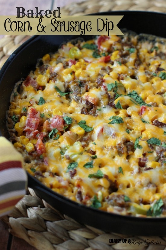 Baked Corn and Sausage Dip - Diary of a Recipe Collector