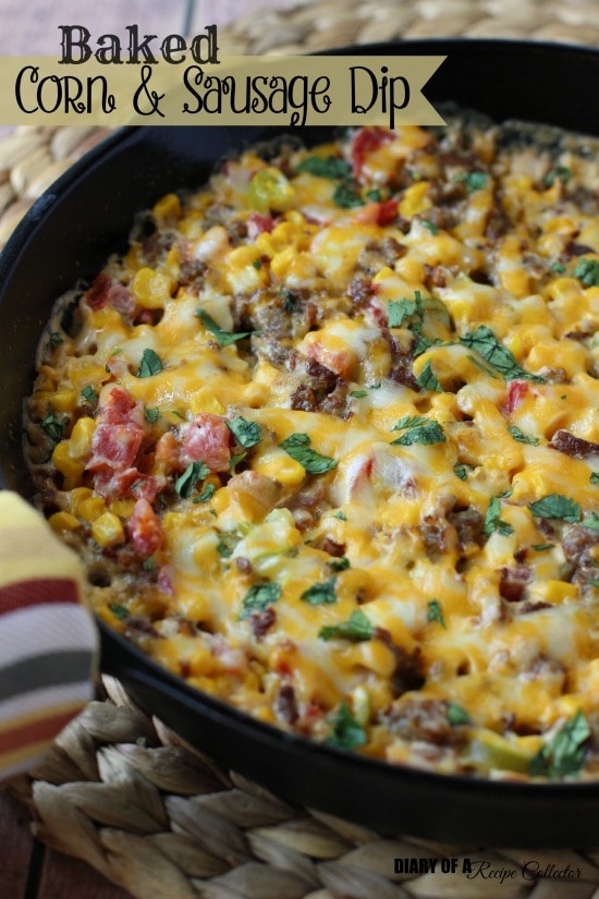 Baked Corn & Sausage Dip - Diary of a Recipe Collector