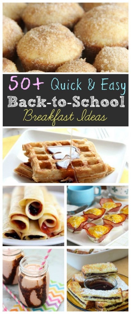 50+ Quick & Easy Back to School Breakfast Recipe Ideas - Diary of a Recipe Collector