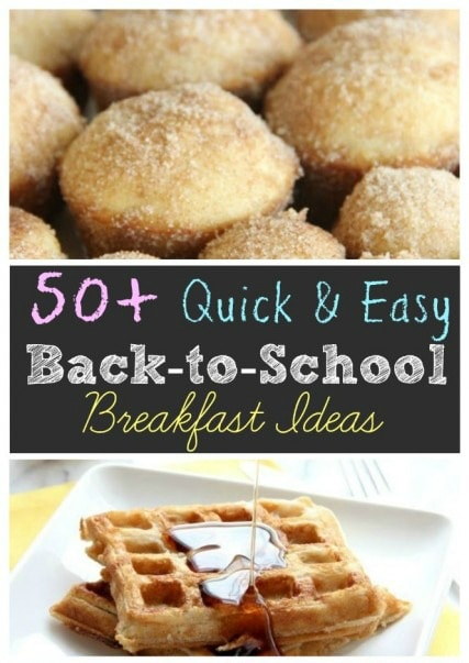Back to School Breakfast Ideas