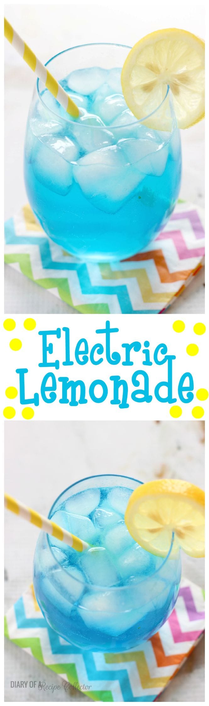 Electric Lemonade - Diary of A Recipe Collector
