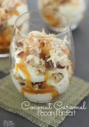 Coconut & Caramel Pecan Parfaits