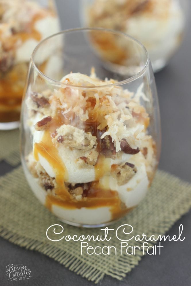Coconut & Caramel Pecan Parfait - A decadent dessert filled with layers of pecan cookie crust, toasted coconut, cream cheese filling, and caramel. It would be perfect as a trifle dish too!