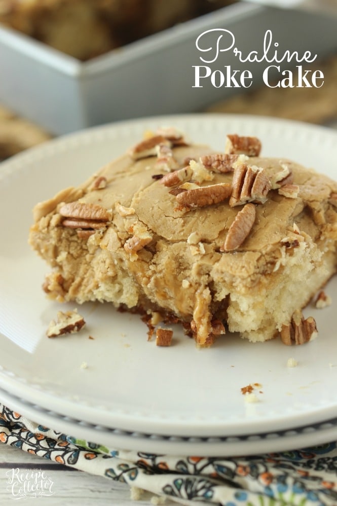 Praline Poke Cake - This butter pecan cake has the most delicious praline icing plus it's filled with caramel!