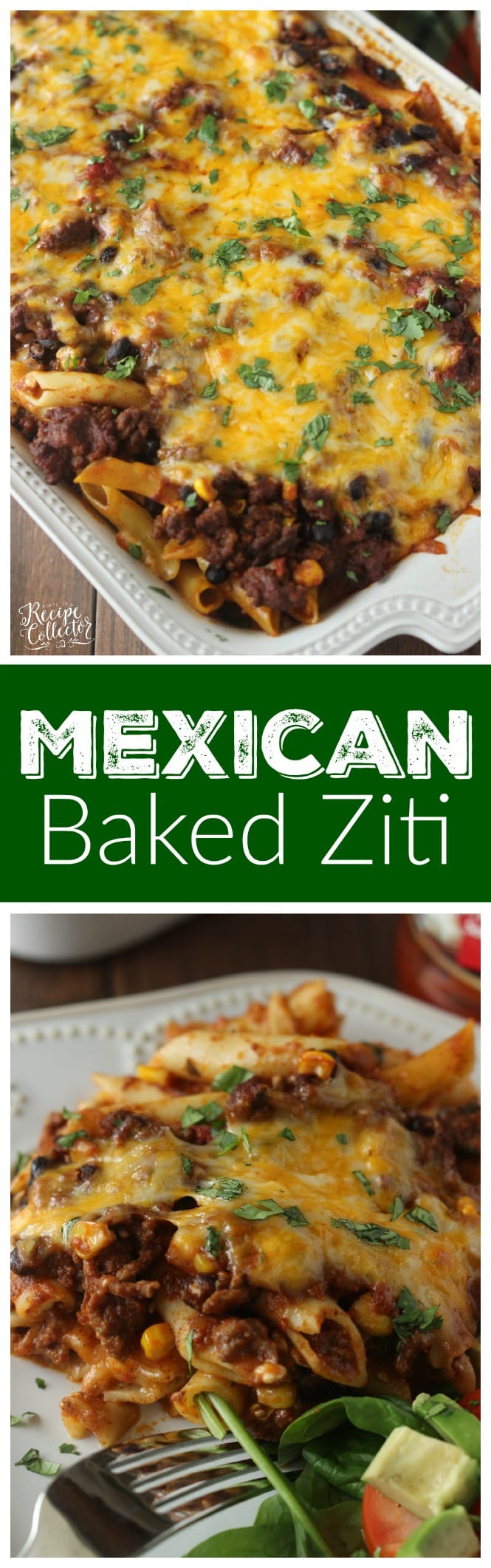 Mexican Baked Ziti - A comforting casserole filled with pasta, ground beef, cheese, Ragu sauce, black beans, and corn.