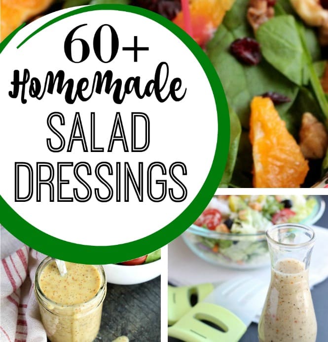 60+ Homemade Salad Dressing Recipes