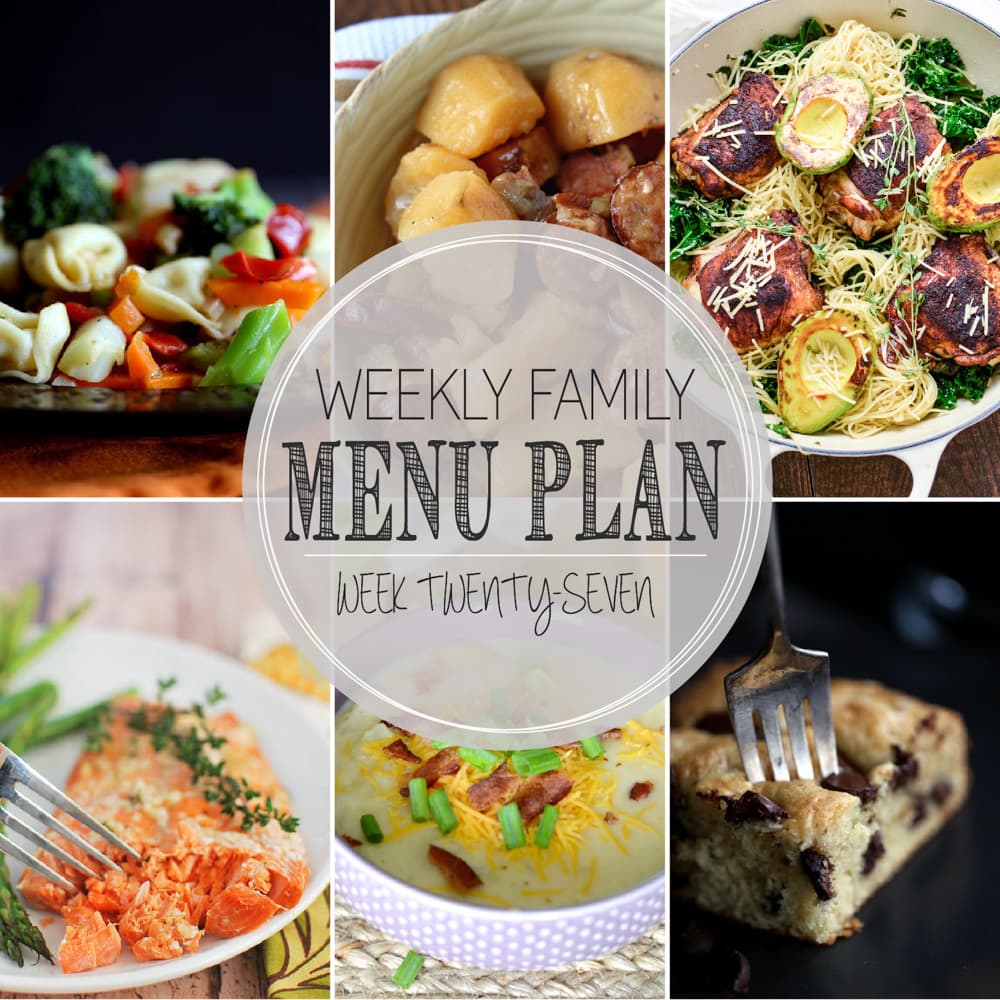 Weekly Family Meal Plan - Includes four weeknight meals, a soup, a breakfast, a dessert, and a snack idea!!