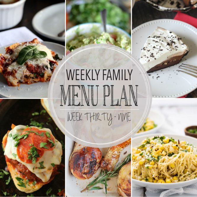 Weekly Family Meal Plan #39 - Diary of A Recipe Collector