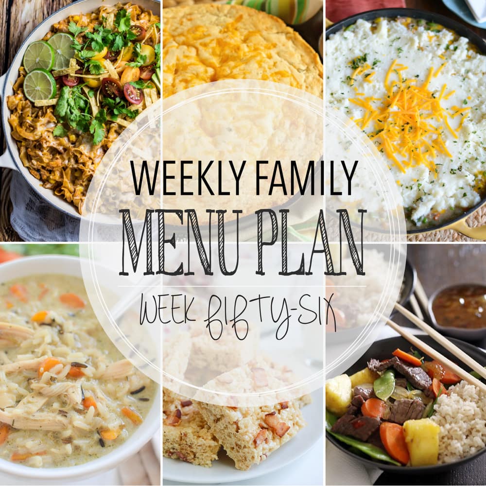 Weekly Family Meal Plan - Includes four weeknight meals, a side dish, a breakfast, a dessert, and a snack idea!!