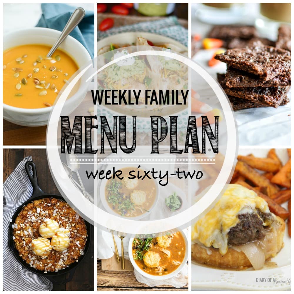 Weekly Family Meal Plan now featuring 4 main dishes, a seasonal recipe, a soup, and two desserts.