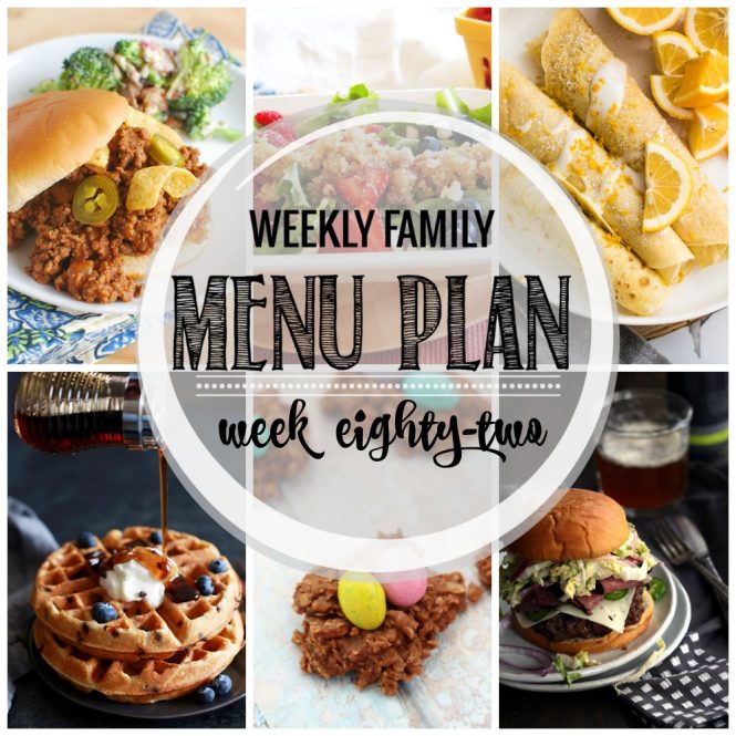 Weekly Family Meal Plan #82 - Diary of A Recipe Collector