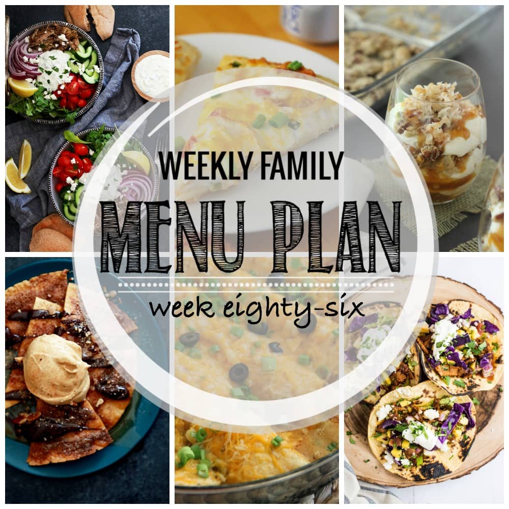 Weekly Family Meal Plan- Featuring several main dishes, a side dish, a soup, a breakfast, and two desserts!