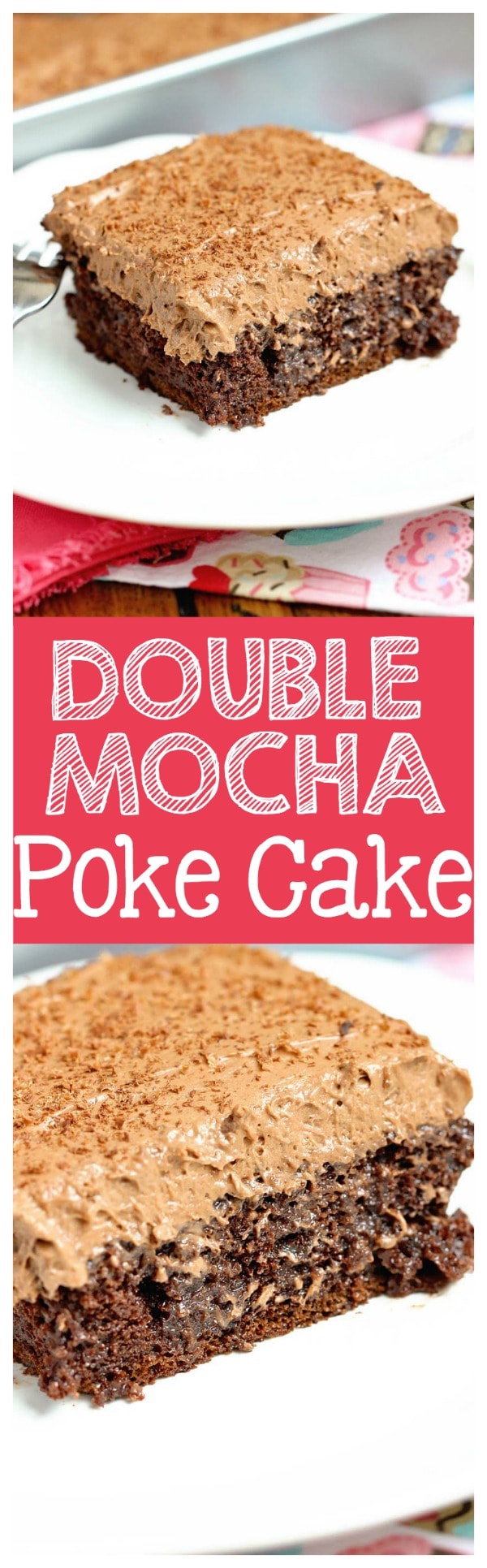 Double Mocha Poke Cake - An easy poke cake recipe using a box cake mix doctored up with pudding mix and expresso powder. It's topped with a heavenly mocha pudding whipped icing!