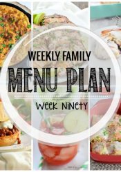 Weekly Family Meal Plan #90