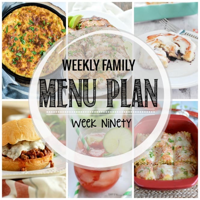 Weekly Family Meal Plan- Featuring several main dishes, a side dish, a soup, a breakfast, and two desserts!