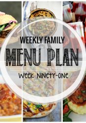 Weekly Family Meal Plan #91