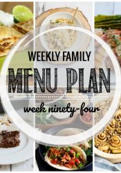 Weekly Family Meal Plan #94