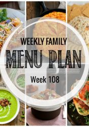 Weekly Family Meal Plan #108