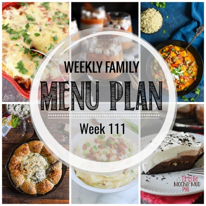 Weekly Family Meal Plan- Featuring several main dishes, a side dish, an appetizer, a breakfast, and desserts!