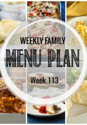 Weekly Family Menu Plan #113