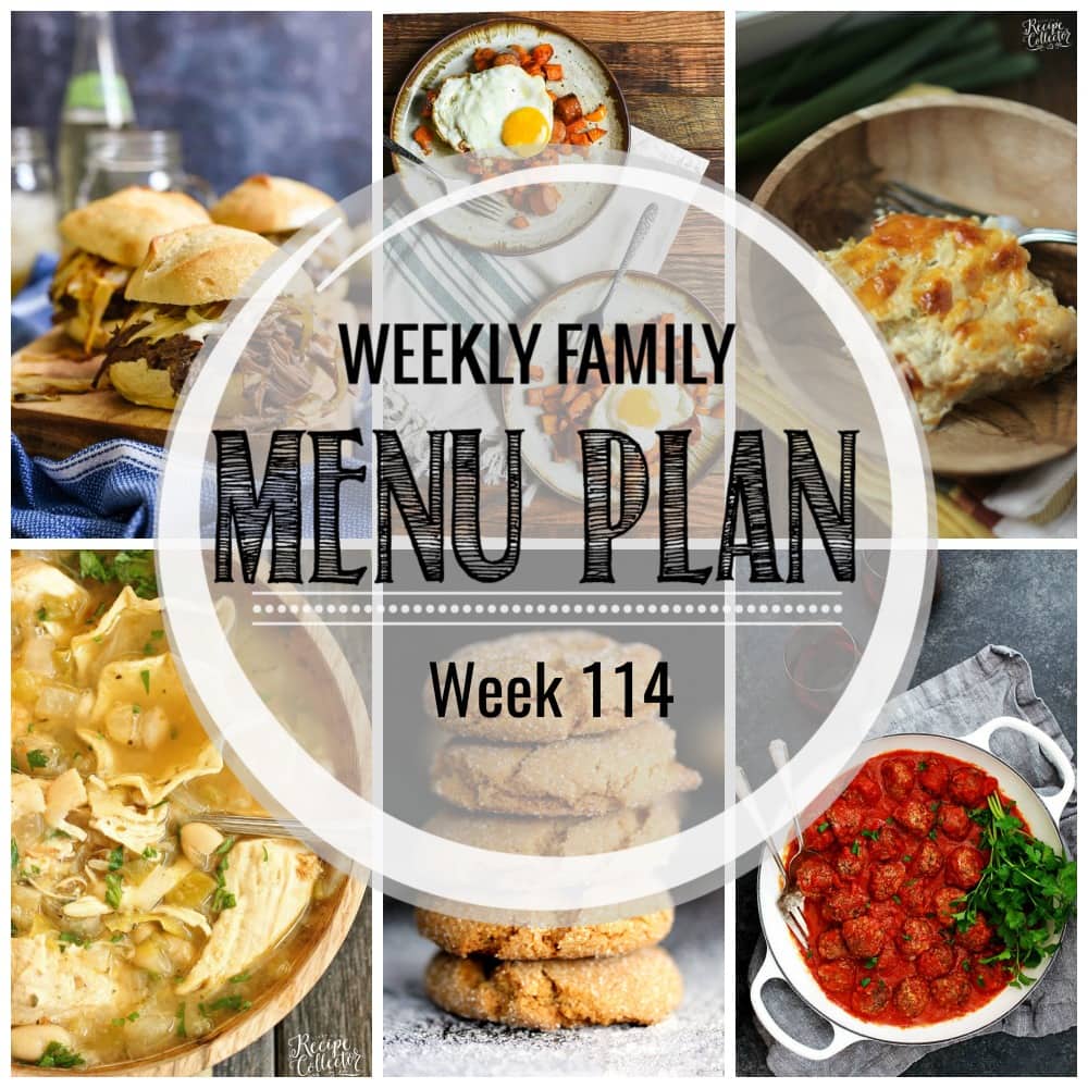 Weekly Family Meal Plan- Featuring several main dishes, a side dish, a soup, a breakfast, and two desserts!