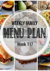 Weekly Family Meal Plan #117