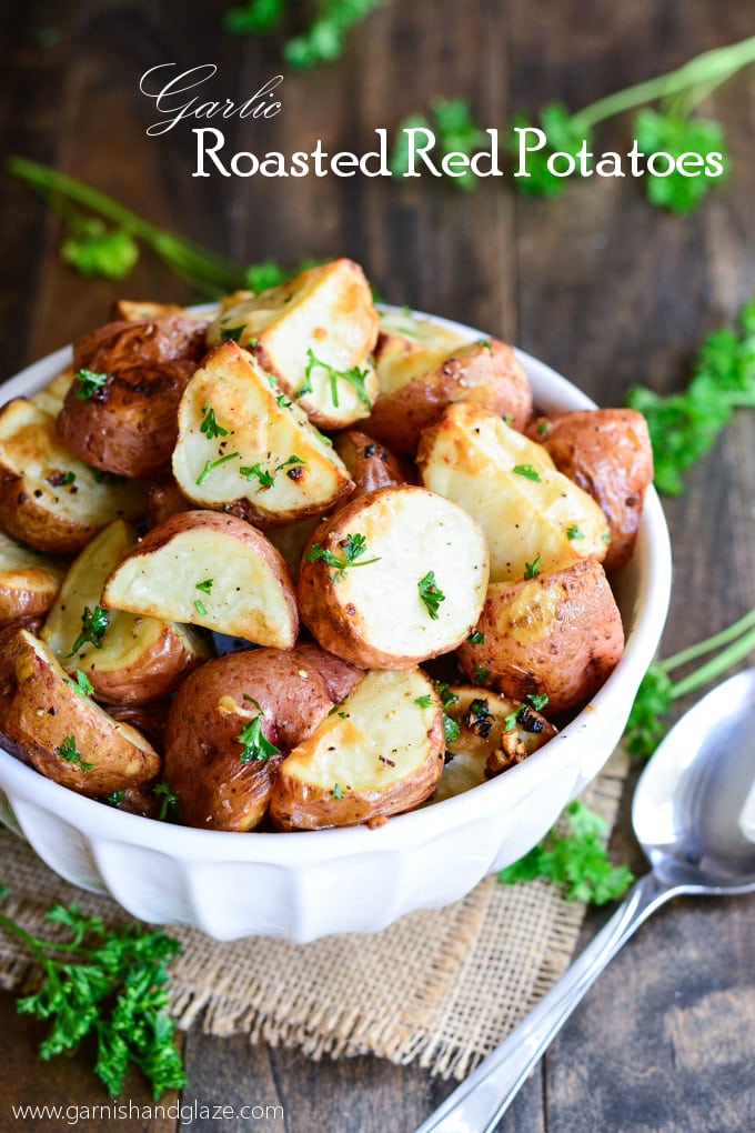 Garlic Roasted Red Potatoes