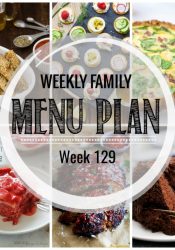 Weekly Family Meal Plan #129