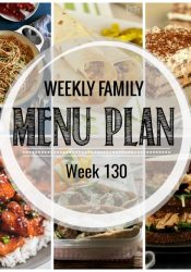 Weekly Family Meal Plan #130