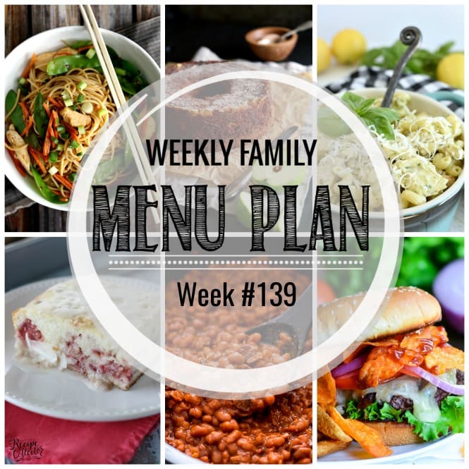 Weekly Family Meal Plan- Featuring several main dishes, a side dish, a soup, a breakfast, and two desserts!