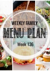Weekly Family Meal Plan #136