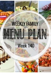 Weekly Family Meal Plan #140