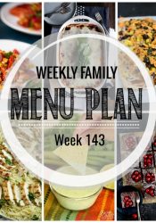 Weekly Family Meal Plan #143