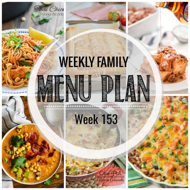 Weekly Family Meal Plan- Featuring several main dishes, a side dish, a soup, a breakfast, and two desserts!