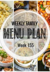 Weekly Family Meal Plan #155