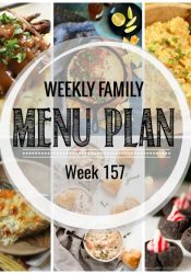 Weekly Family Meal Plan #157