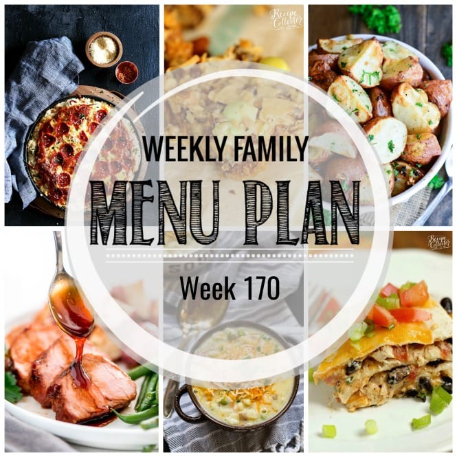 Weekly Family Meal Plan- Featuring several main dishes, a side dish, a soup, a breakfast, and two desserts!