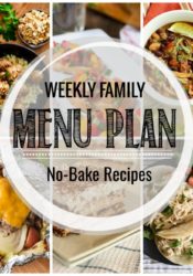 Weekly Family Meal Plan #177 – No Bake Recipes