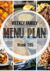 Weekly Family Meal Plan #185