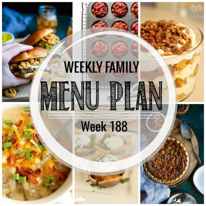 Weekly Family Meal Plan- Featuring several main dishes, a side dish, a soup, a breakfast, and two desserts!