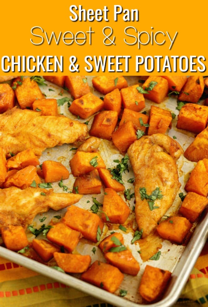 Sheet Pan Sweet and Spicy Chicken and Sweet Potatoes - An easy all in one sheet pan supper with a sweet heat spice!  It makes a great healthy dinner idea!