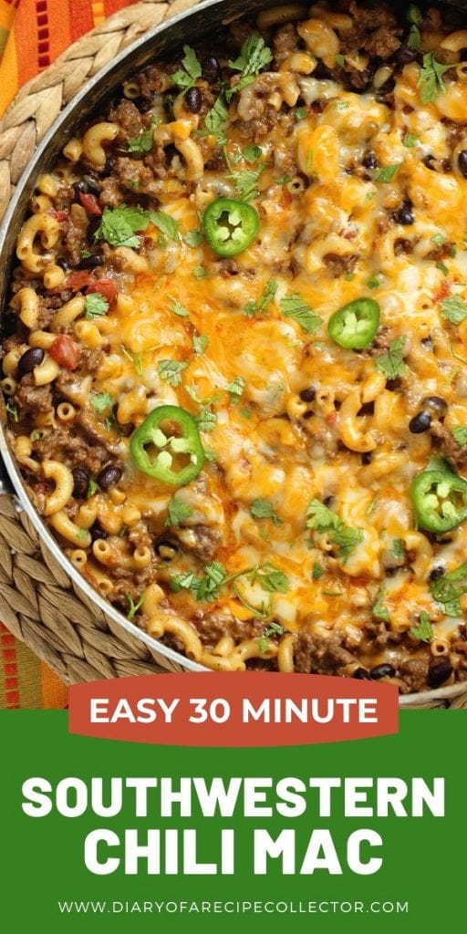 Southwestern Chili Mac - An easy 30 minute ground beef recipe filled with southwestern spices, black beans, cheese, and pasta! 