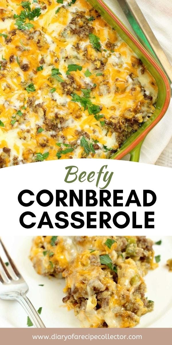 Beefy Cornbread Casserole - Diary of A Recipe Collector
